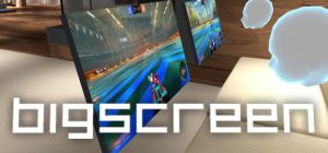 Bigscreen beta1.jpg