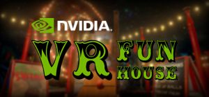 Nvidia® vr funhouse1.jpg