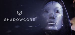 Shadowcore vr1.jpg