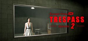 Trespass - episode 21.jpg